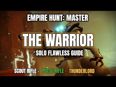 Destiny 2 Solo Master 1280 Empire Hunt: The Warrior - Flawless