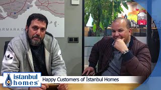 Happy Customers of Istanbul Homes ® | Two neighbors met in Istanbul Ho