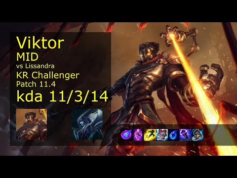 Viktor Mid vs Lissandra - KR Challenger 11/3/14 Patch 11.4 Gameplay // [롤] 빅토르 vs 리산드라 미드