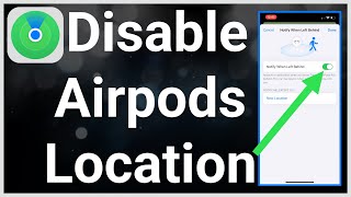 How To Turn Off AirPods Location