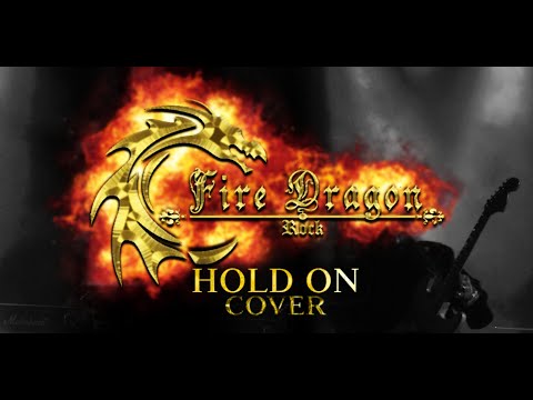 Hold on - Fire Dragon Rock (cover Yngwie Malmsteen)