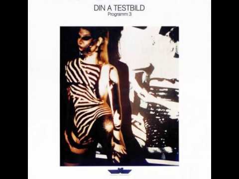 Din A Testbild - No Satisfaction (1983)