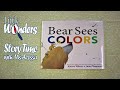 November Little Wonders and Nature Detectives Story-time: Bear Sees Colors