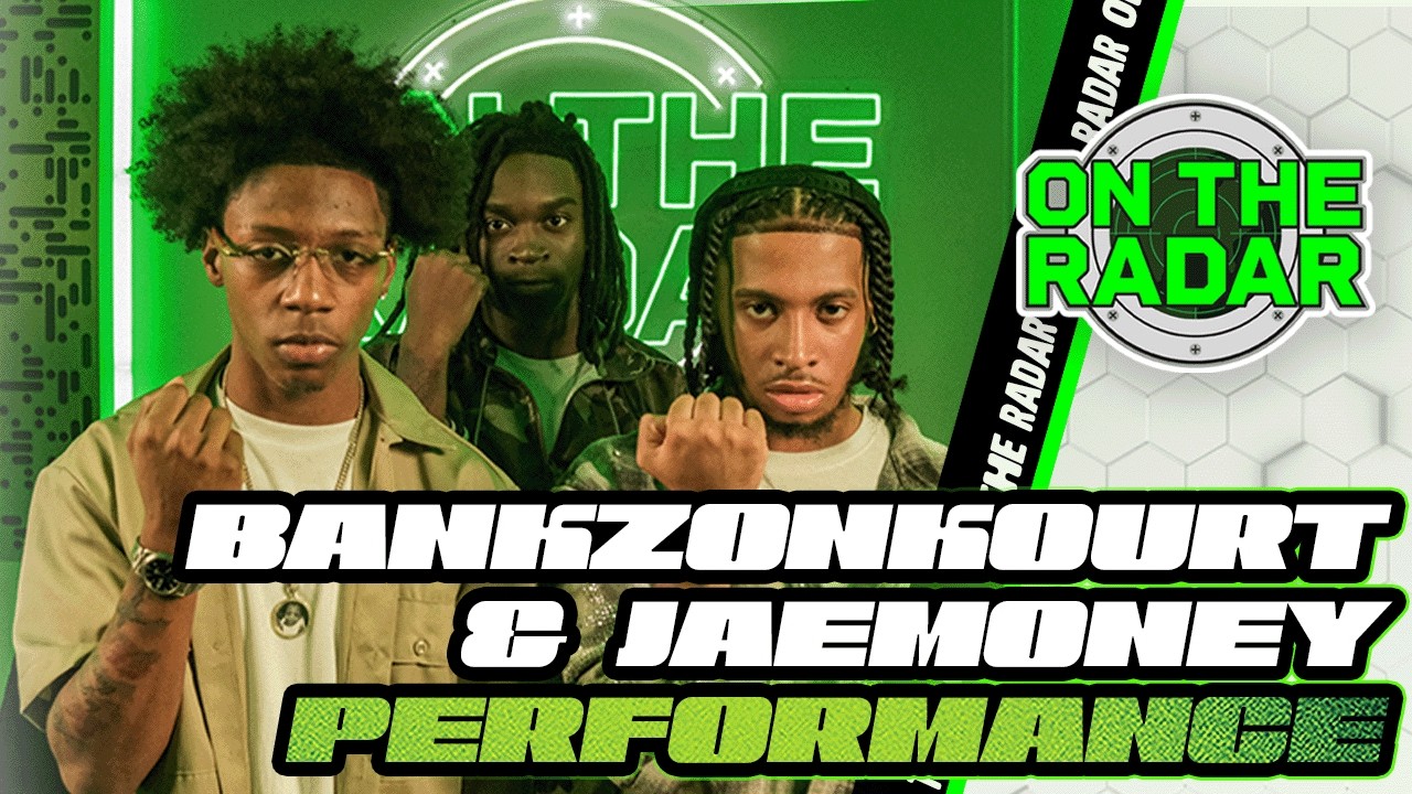 Bankzonkourt & Jaemoney "On Top of Cars" & "Kiss a Girl" | On The Radar Performance