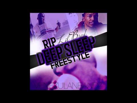 [HQ] Deep Sleep [RIP Lil Brad]Freestyle - Venezulan Bandz