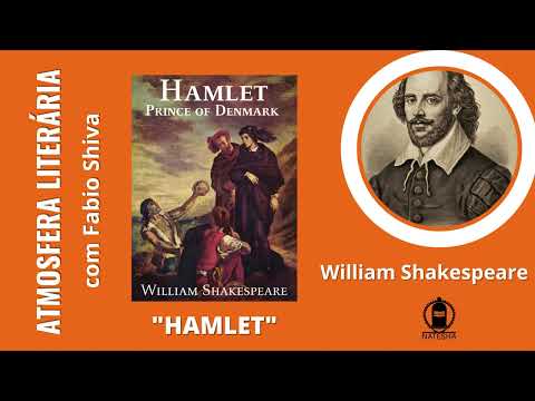 HAMLET – William Shakespeare (Atmosfera Literária)