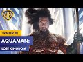 AQUAMAN LOST KINGDOM Trailer 1 Deutsch German 2024