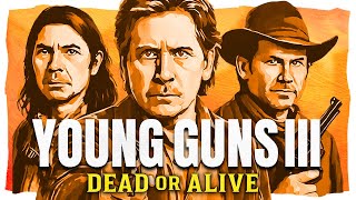 Young Guns 3: Dead Or Alive EXPLAINED - First Look [2025]