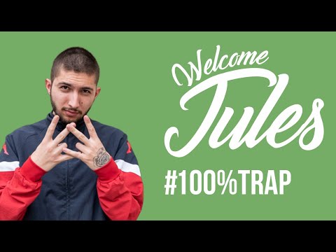 100% TRAP ⎮ PLAYLIST WELCOME JULES #3