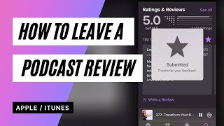 ⭐️ How to Leave an Apple Podcasts Review | iTunes Podcast Review ⭐️