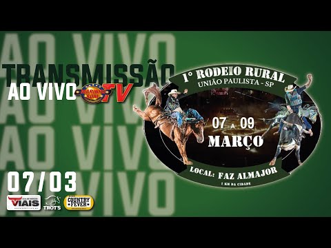 1º RODEIO RURAL DE UNIÃO PAULISTA - SEXTA FEIRA