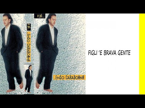 Enzo Caradonna feat Gino Da Vinci - Figli 'e brava gente