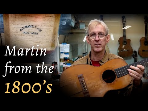 Late 1800's Martin in for repair
