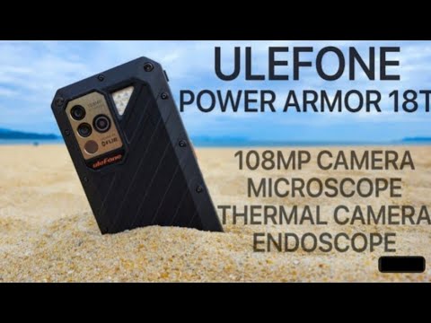 Ulefone Power Armor 18t || UIefone Power Armor 18T English Review