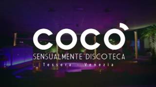 COCO' SENSUALMENTE DISCOTECA