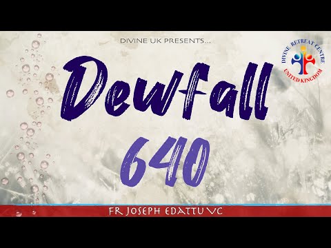 Dewfall 640 - Is this a block in your life?