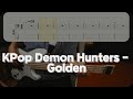 KPop Demon Hunters Golden 베이스 악보 Bass Tab