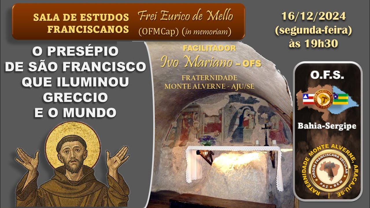 "O Presépio de São Francisco que iluminou Greccio e o mundo". Sala de Estudos Frei Eurico de Mello