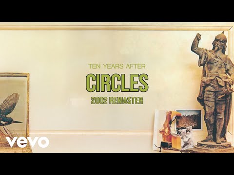 Circles - Ten Years After