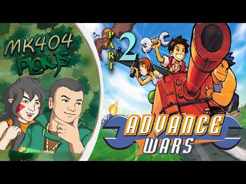 MK404 Plays Advance Wars PT2 - Maximum Carnage[Campaign - Missions 3, 4M, and 5M]