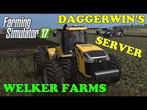 Farming Simulator 17 | Playing in Daggerwin's server | Welker Farms Inc | Ep. 1 | Timelapse