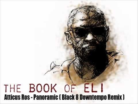 Atticus Ross - Panoramic (Black 8 Downtempo Remix)