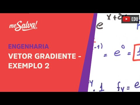 Vetor Gradiente: Exemplo 2 | Engenharia | Me Salva!