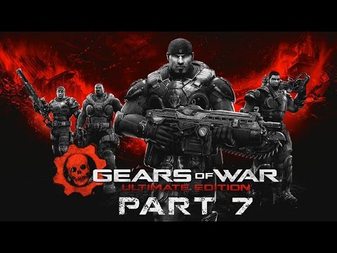 Gears of War: Ultimate Edition walkthrough - Part 7