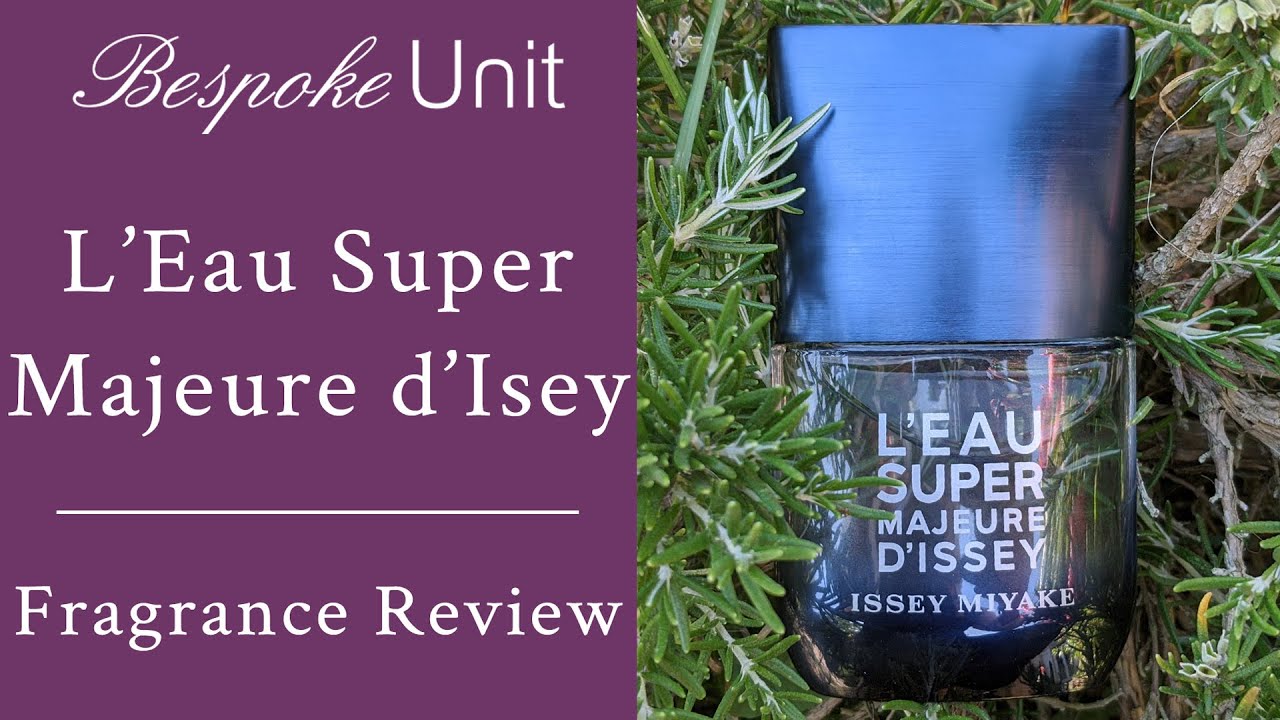 Issey Miyake l'Eau Super Majeure d'Issey Fragrance Review