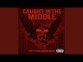 Caught in da middle (feat. Majorrr murl)