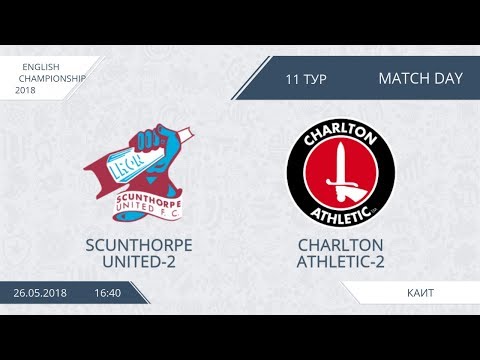 AFL18. England. Championship. Day 11. Scunthorpe United-2 - Charlton Athletic-2