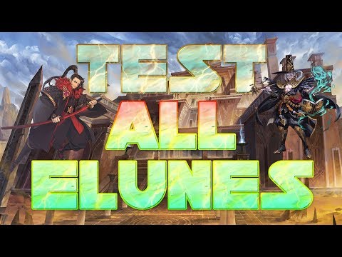 ELUNE GUIDE - HOW TO TEST ALL ELUNES