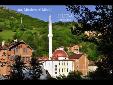 Hutba - mr. Miralem ef. Misini 01.03.2019.