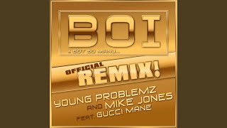Boi! (feat. Gucci Mane)