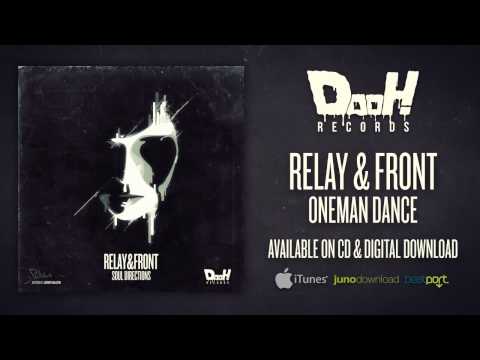 Relay & Front - Oneman Dance
