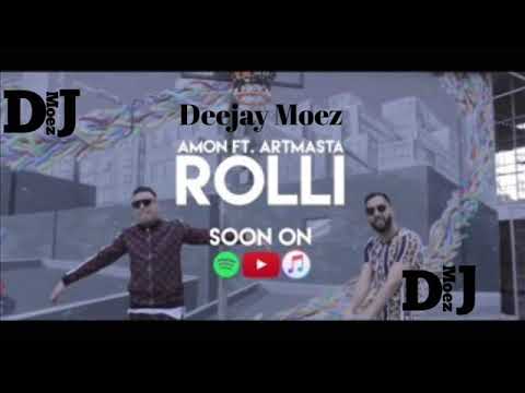Amon ft Artmasta   Rolli  _ Remix " Ðj- MŏEz