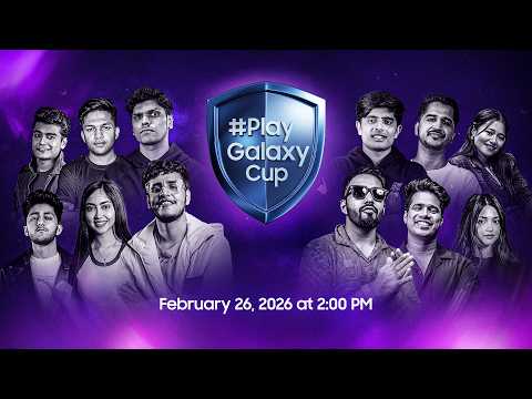 Samsung #PlayGalaxy Cup 2026: Official Livestream