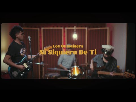 Los Outsaiders - Ni Siquiera de Ti