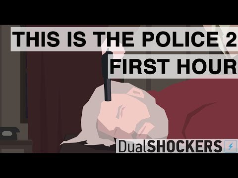 This is the Police 2 — The First Hour of Gameplay - YouTube