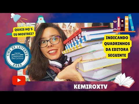 INDICANDO QUADRINHOS DA EDITORA SEGUINTE | Kemiroxtv