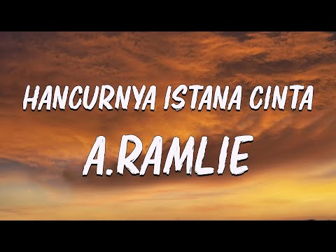 Hancurnya Istana Cinta- A.Ramlie - Lirik  (Learn Malaysian through songs)