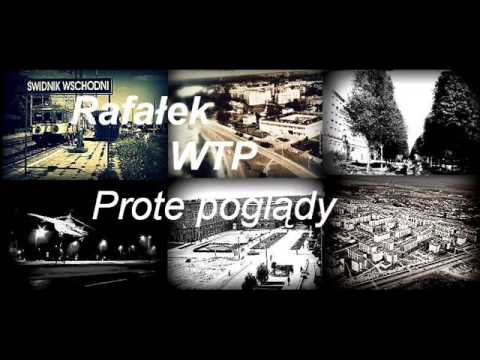 Rafalek WTP-Proste poglądy