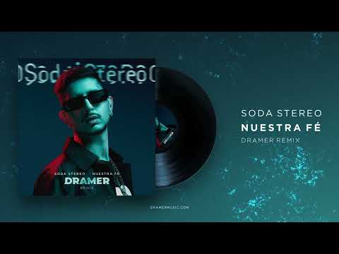 Soda Stereo - Nuestra Fé (Dramer Remix) [Free Download]
