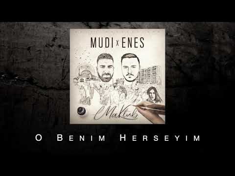 MUDI x Enes - O Benim Herseyim (Audio)
