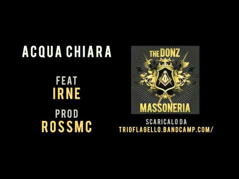 The Donz - 01 - Acqua Chiara ft. Irne (prod. RossMc)