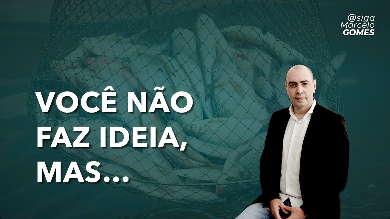 VOCÊ NÃO FAZ IDEIA, MAS...