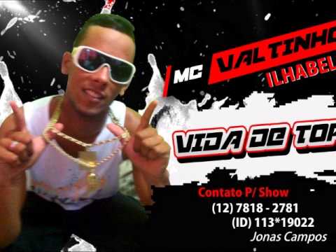 Mc Valtinho Ilhabela - Vida De Top ( Prod. By Rodjhay )