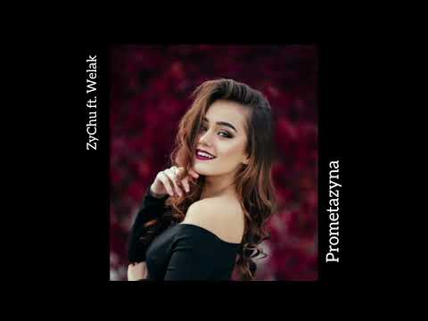 ZyChu ft. Welak - Prometazyna ( offcial audio ) 2023●