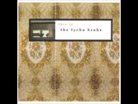 The Tycho Brahe - Your House From Mine