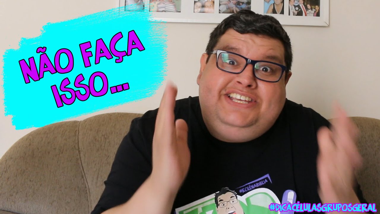4 ERROS QUE UMA CÉLULA NÃO DEVE COMETER - DICAS CÉLULAS E GRUPOS #02